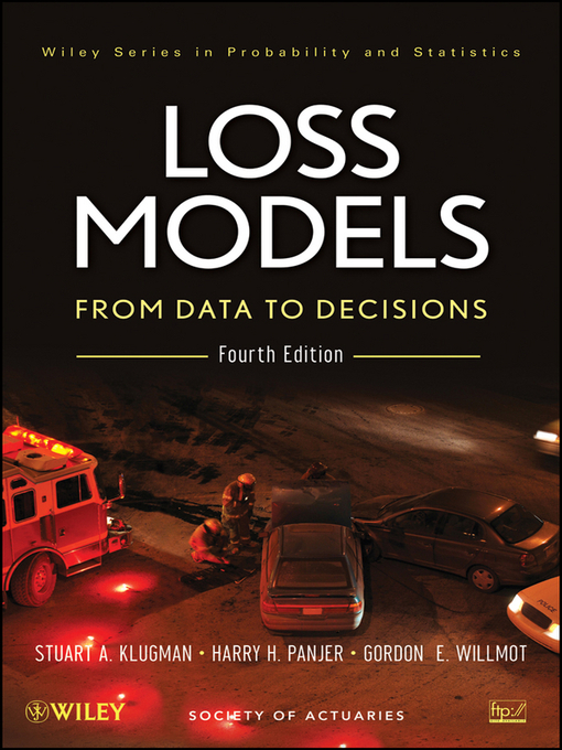 Title details for Loss Models by Stuart A. Klugman - Available